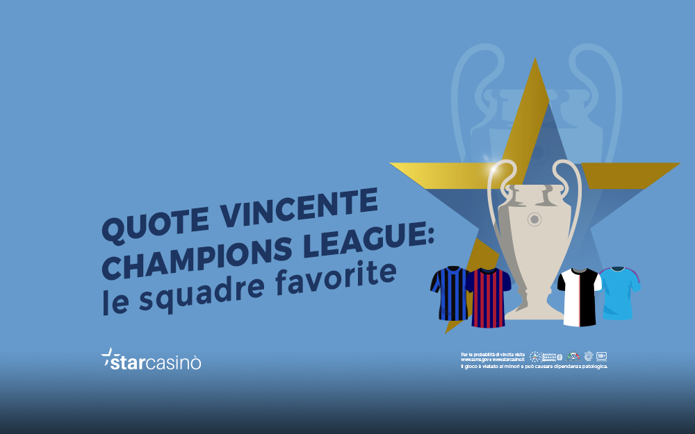 Le quote vincente Champions League 2020 StarCasinò Blog