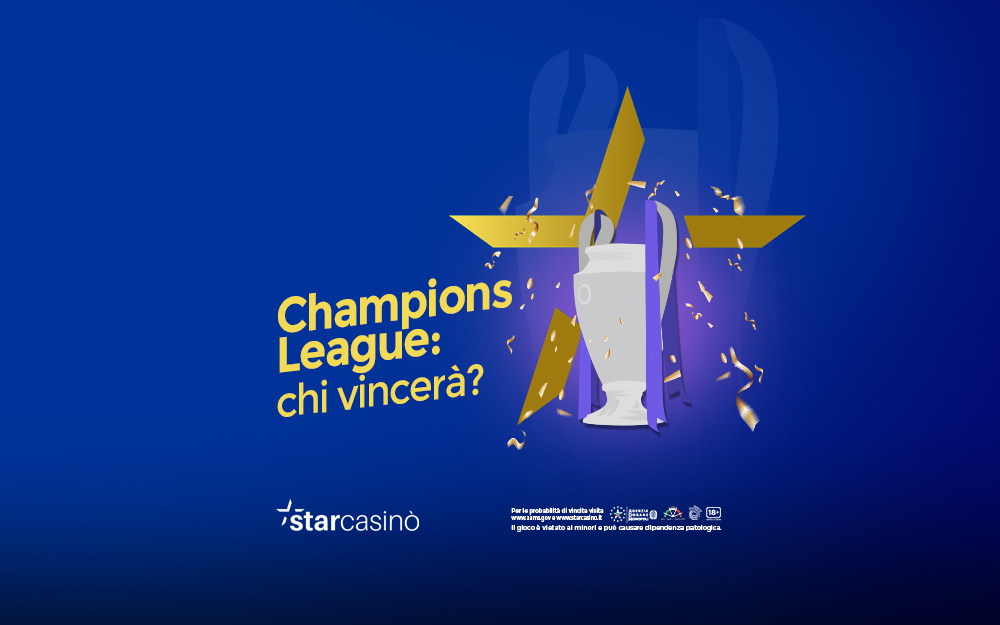 Vincente Champions League 2021 le favorite StarCasinò Blog